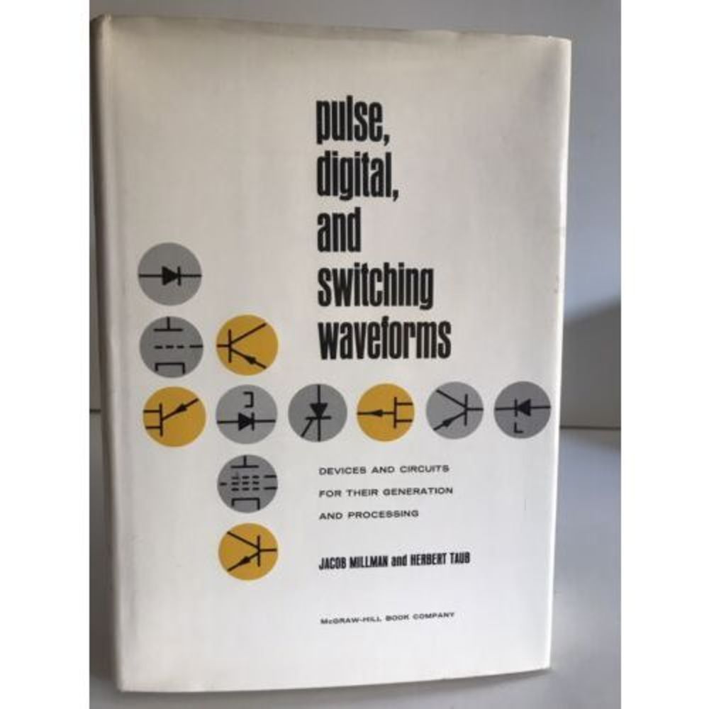 PULSE, DIGITAL, AND SWITCHING WAVEFORMS By Jacob Herbert Taub w/dust Jacket 1965